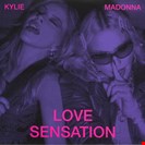 Madonna / Kylie Love Sensation - Clear Vinyl Maverick