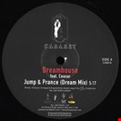 Dreamhouse ft Ceasar Jump & Prance Cabaret