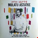 Mulatu Astatke New York - Addis - London - The Story Of Ethio Jazz 1965-1975 Strut