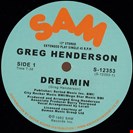 Henderson, Greg Dreamin Sam Records