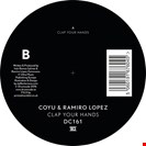 Coyu / Lopez, Ramiro Clap Your Hands Drumcode
