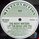 The Night Writers Let The Music Use You Mint Condition