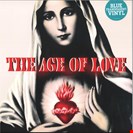 Age Of Love (RMX) The Age Of Love (Blue Vinyl) DiKi Records