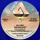 Breakwater No Limit (Mike Maurro Mix) / No Limit (12 Inch Version) Arista