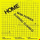 Django Django / Man Power 1