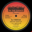 Sneak, DJ Das Ist Gud! EP In The Air Records