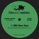 Disco Combine 2001 Disco Party / Potion Of Love (Dave Lee mixes) Disco Combine