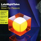 Groove Armada / Various Music For PleasureMusic For Pleasure Late Night Tales