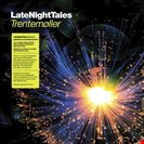 Trentemoller Late Night Tales Late Night Tales